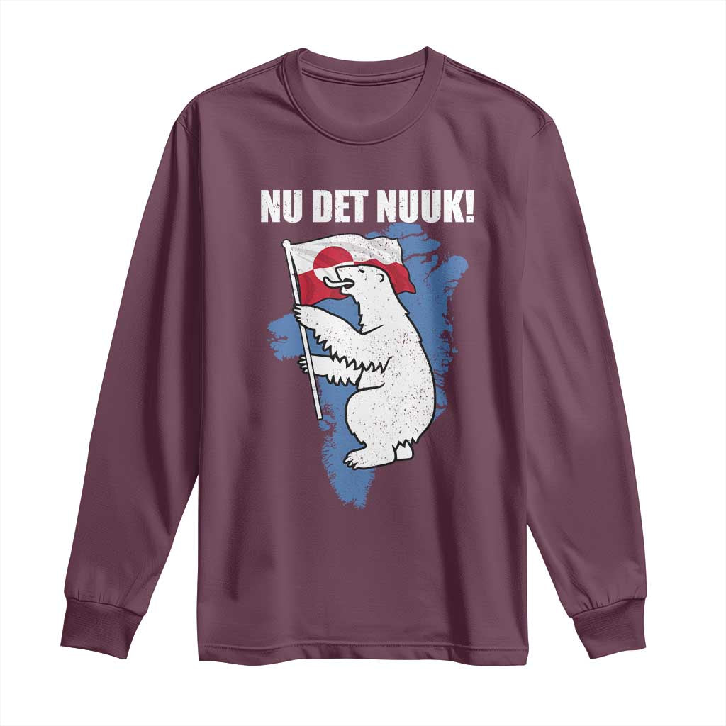 Nu Det Nuuk Nows Enough Long Sleeve Shirt Funny Saying Bear Greenlandic Flag
