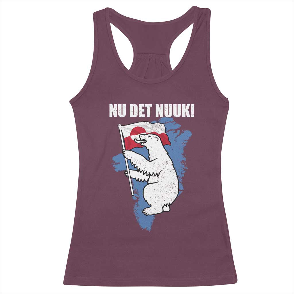 Nu Det Nuuk Nows Enough Racerback Tank Top Funny Saying Bear Greenlandic Flag