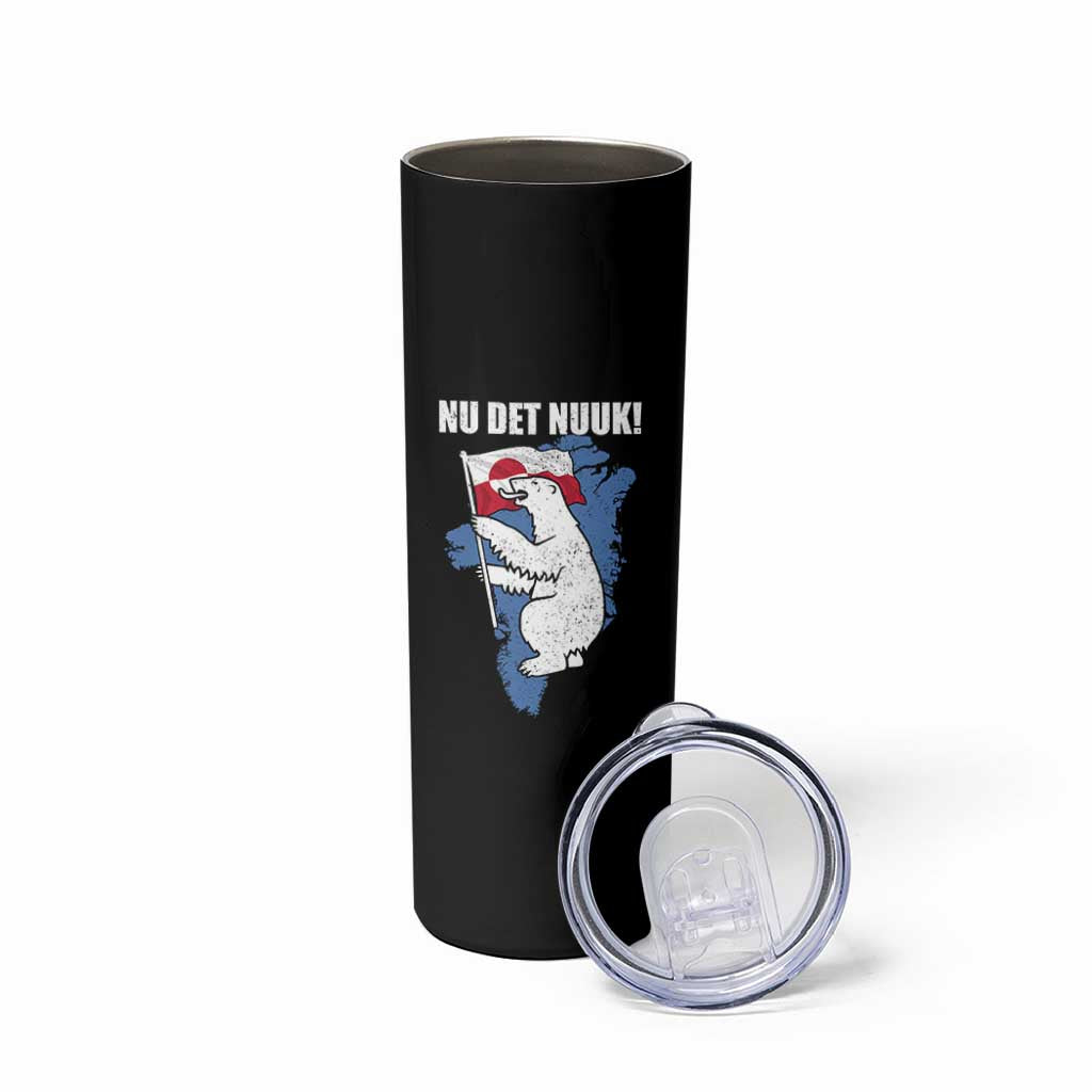 Nu Det Nuuk Nows Enough Skinny Tumbler Funny Saying Bear Greenlandic Flag