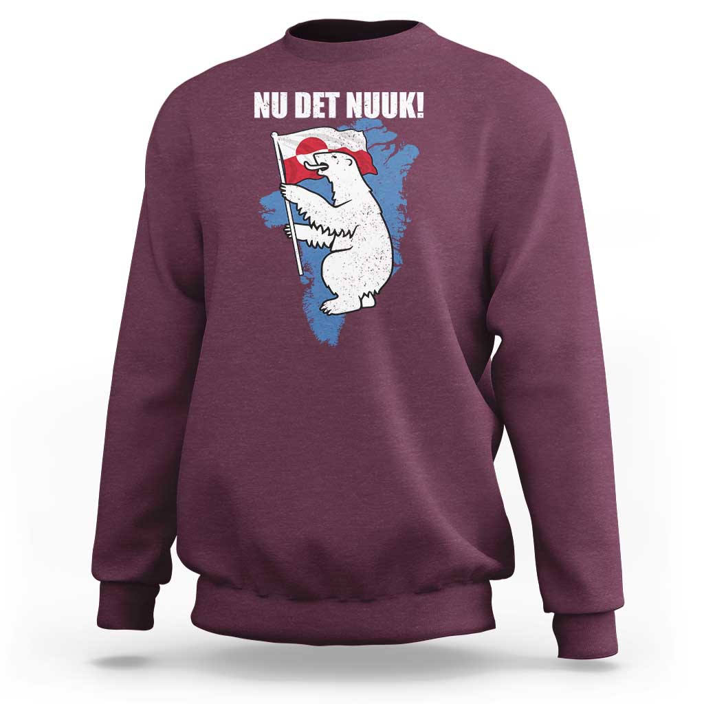 Nu Det Nuuk Nows Enough Sweatshirt Funny Saying Bear Greenlandic Flag