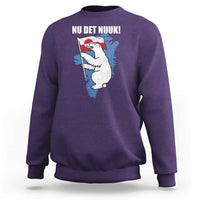 Nu Det Nuuk Nows Enough Sweatshirt Funny Saying Bear Greenlandic Flag