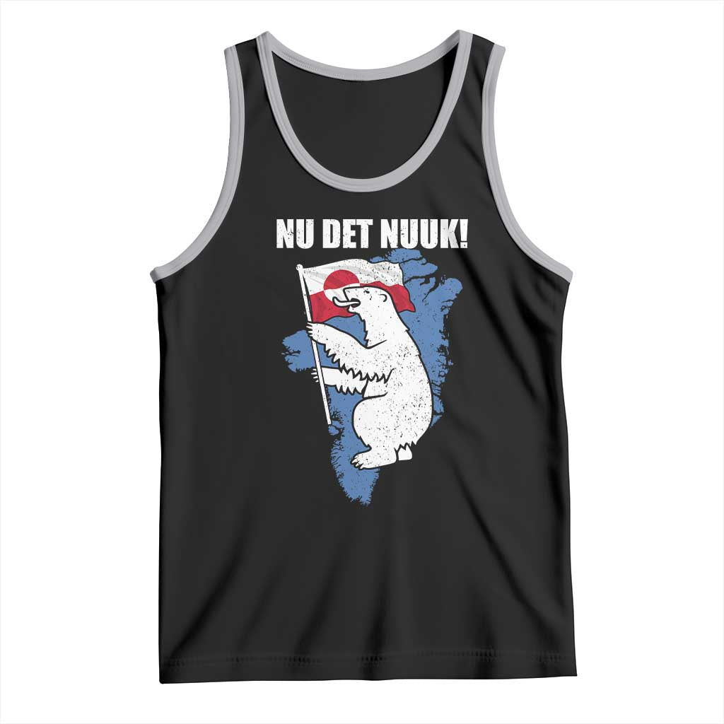 Nu Det Nuuk Nows Enough Tank Top Funny Saying Bear Greenlandic Flag