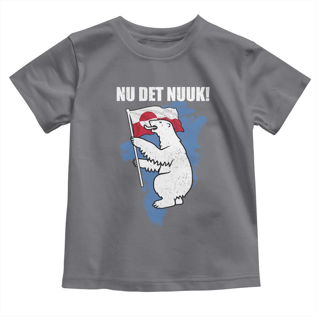 Nu Det Nuuk Nows Enough Toddler T Shirt Funny Saying Bear Greenlandic Flag