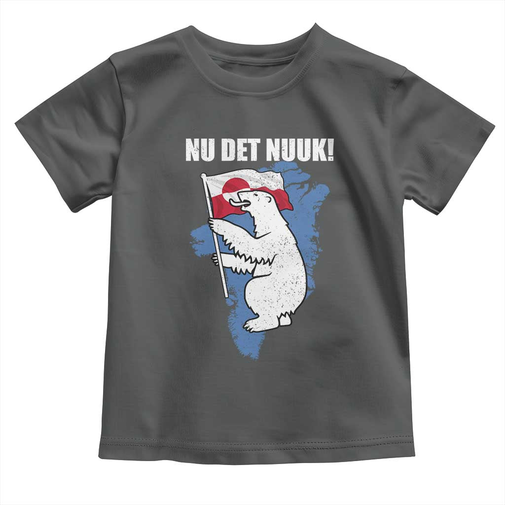 Nu Det Nuuk Nows Enough Toddler T Shirt Funny Saying Bear Greenlandic Flag
