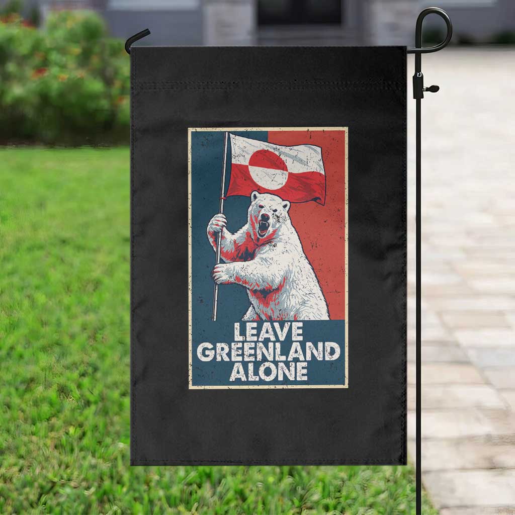 Leave Greenland Alone Garden Flag Polar Bear Holding Flag Greenlanders Supports