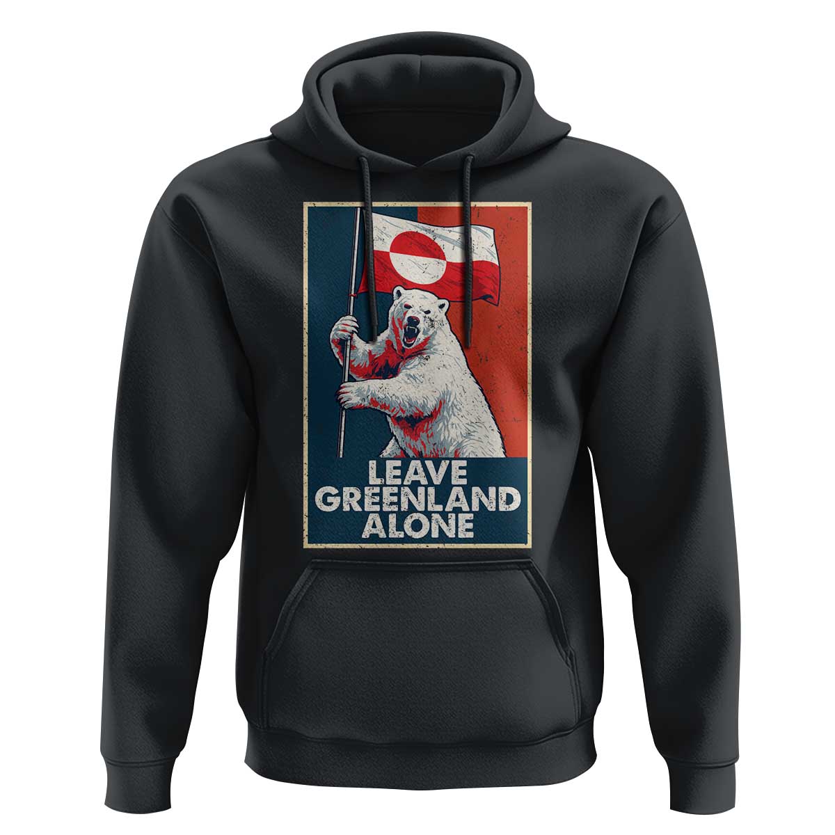 Leave Greenland Alone Hoodie Polar Bear Holding Flag Greenlanders Supports