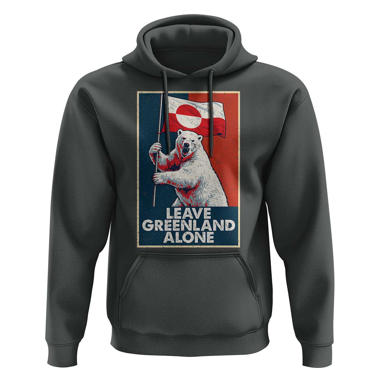 Leave Greenland Alone Hoodie Polar Bear Holding Flag Greenlanders Supports