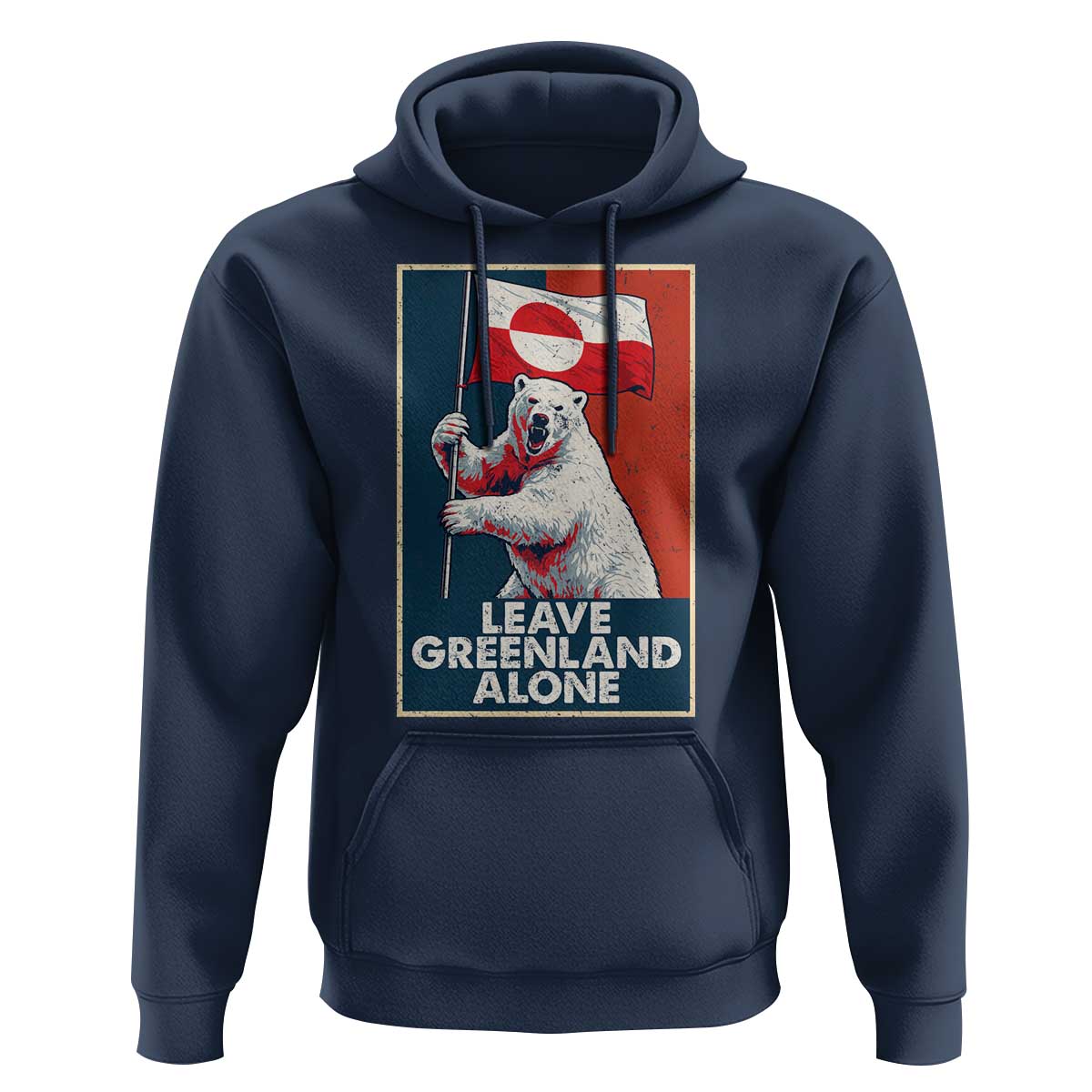 Leave Greenland Alone Hoodie Polar Bear Holding Flag Greenlanders Supports
