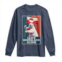 Leave Greenland Alone Long Sleeve Shirt Polar Bear Holding Flag Greenlanders Supports