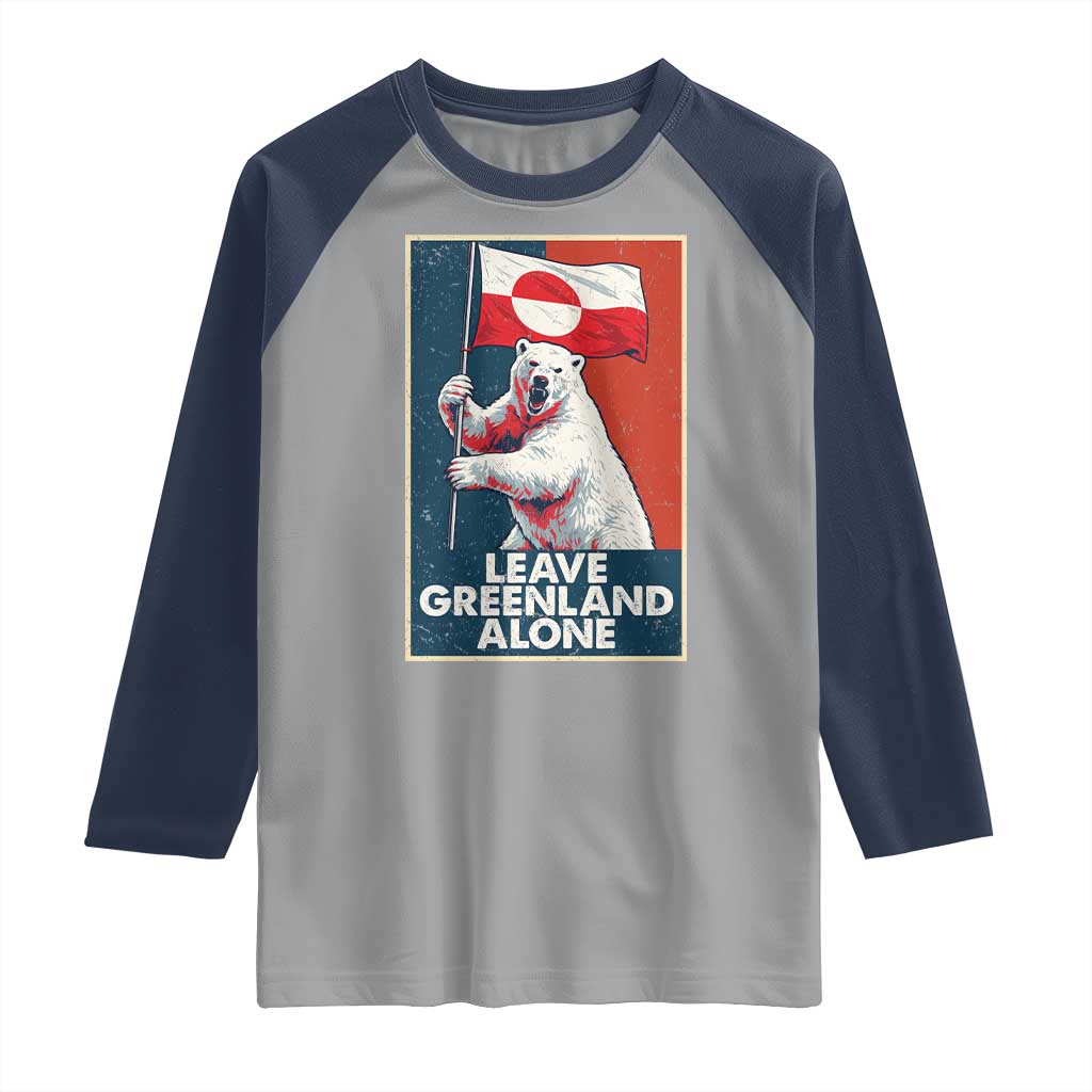 Leave Greenland Alone Raglan Shirt Polar Bear Holding Flag Greenlanders Supports