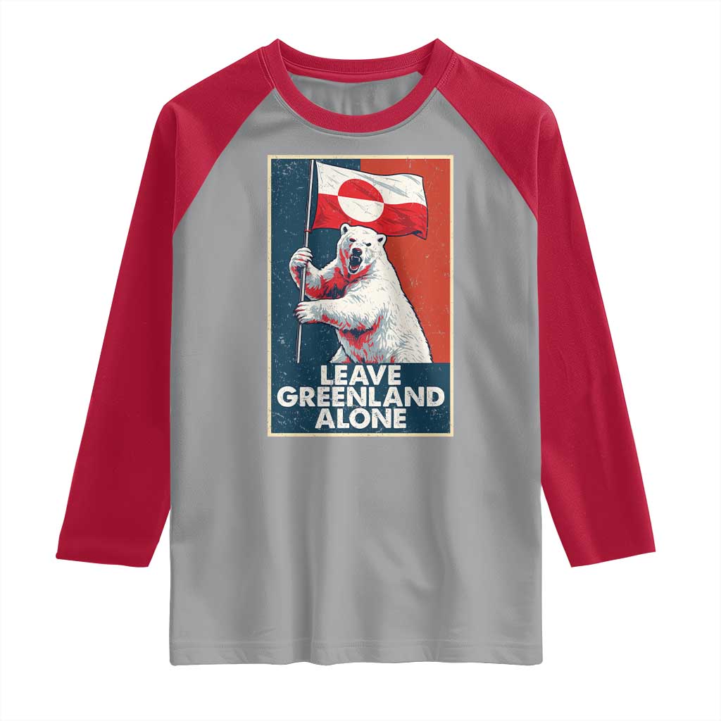 Leave Greenland Alone Raglan Shirt Polar Bear Holding Flag Greenlanders Supports