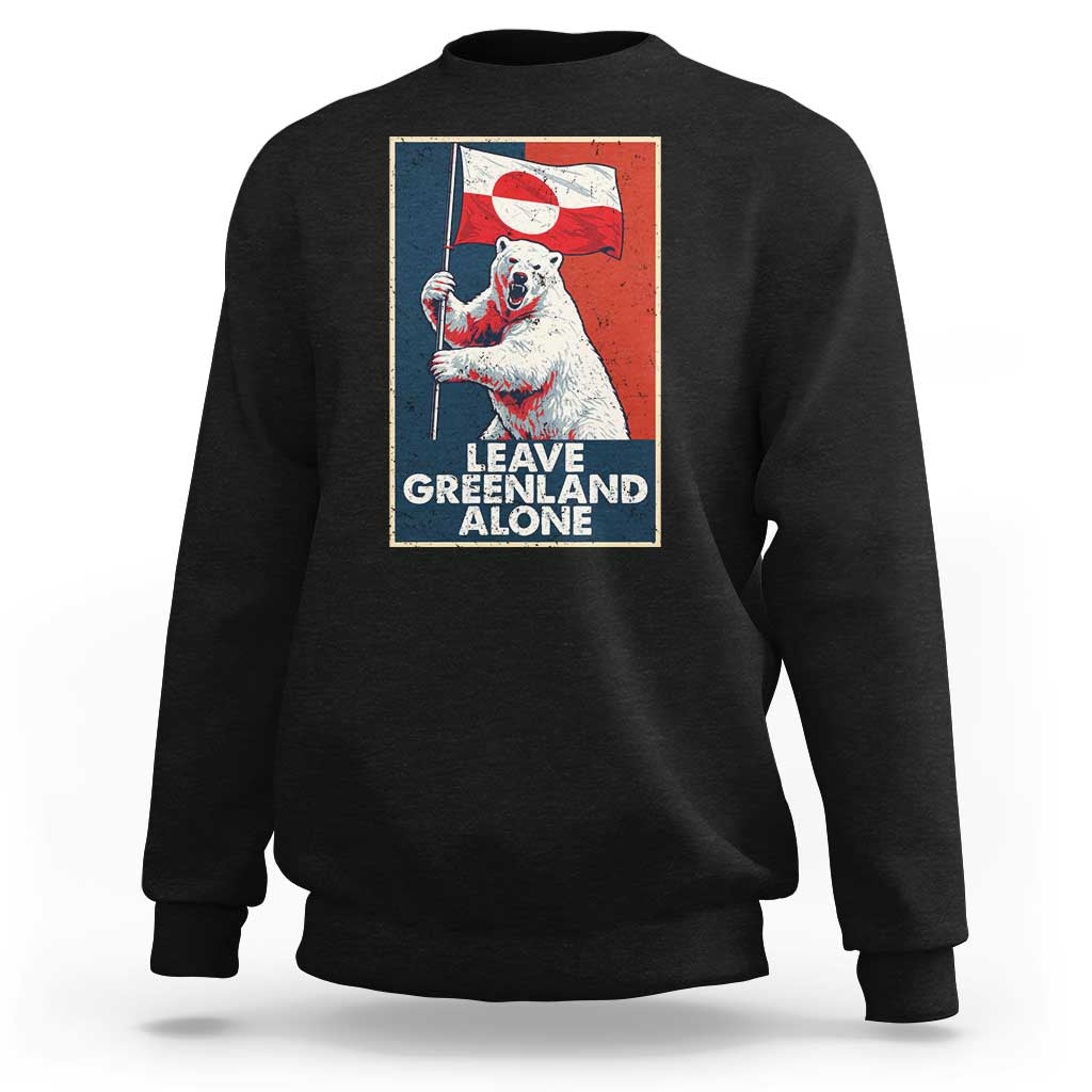 Leave Greenland Alone Sweatshirt Polar Bear Holding Flag Greenlanders Supports