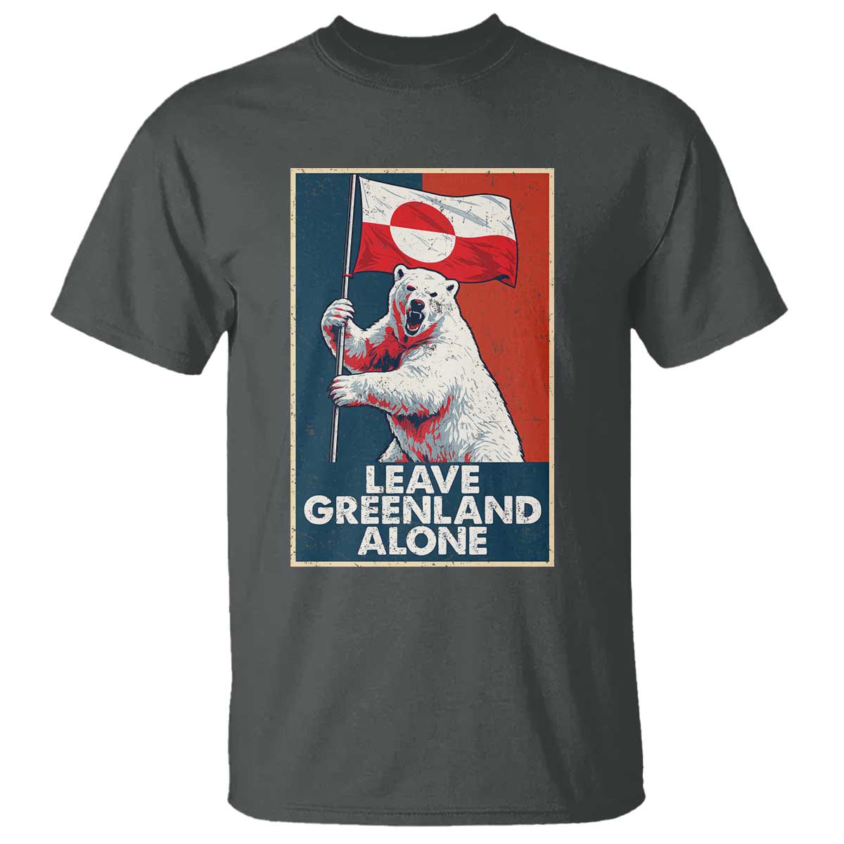 Leave Greenland Alone T Shirt Polar Bear Holding Flag Greenlanders Supports