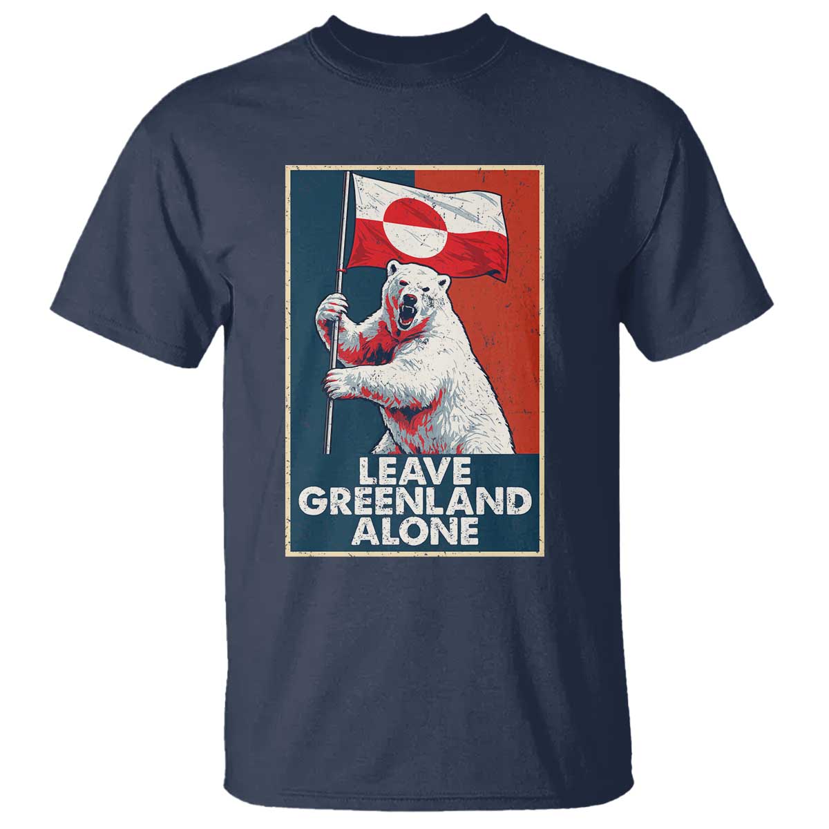 Leave Greenland Alone T Shirt Polar Bear Holding Flag Greenlanders Supports