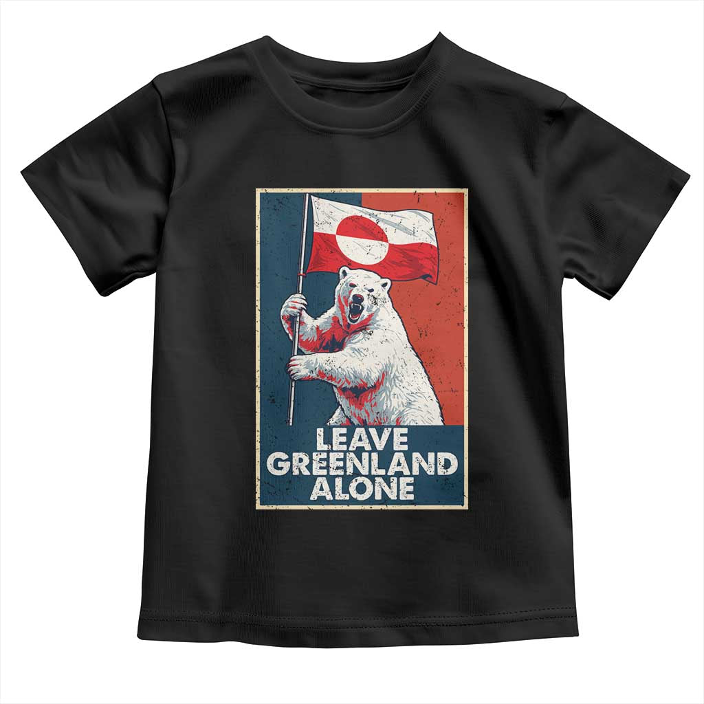 Leave Greenland Alone Toddler T Shirt Polar Bear Holding Flag Greenlanders Supports