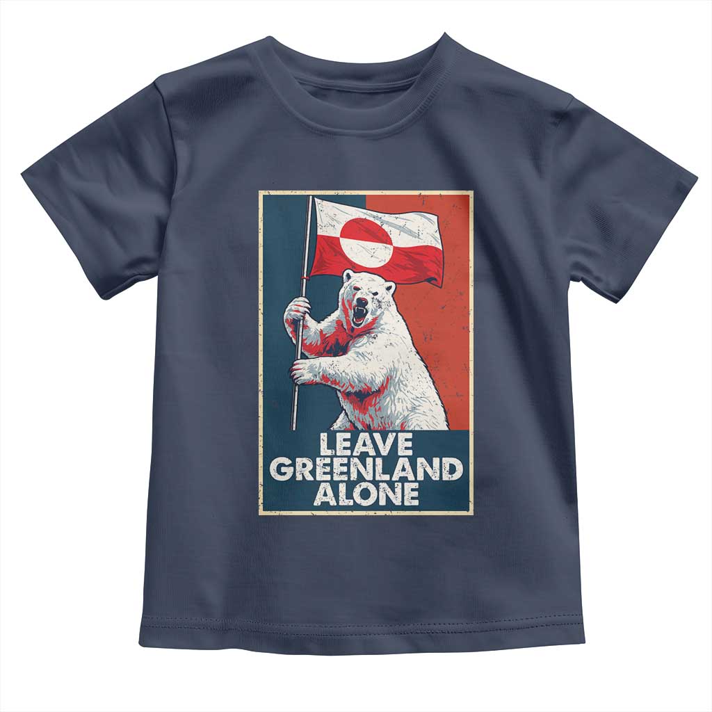 Leave Greenland Alone Toddler T Shirt Polar Bear Holding Flag Greenlanders Supports