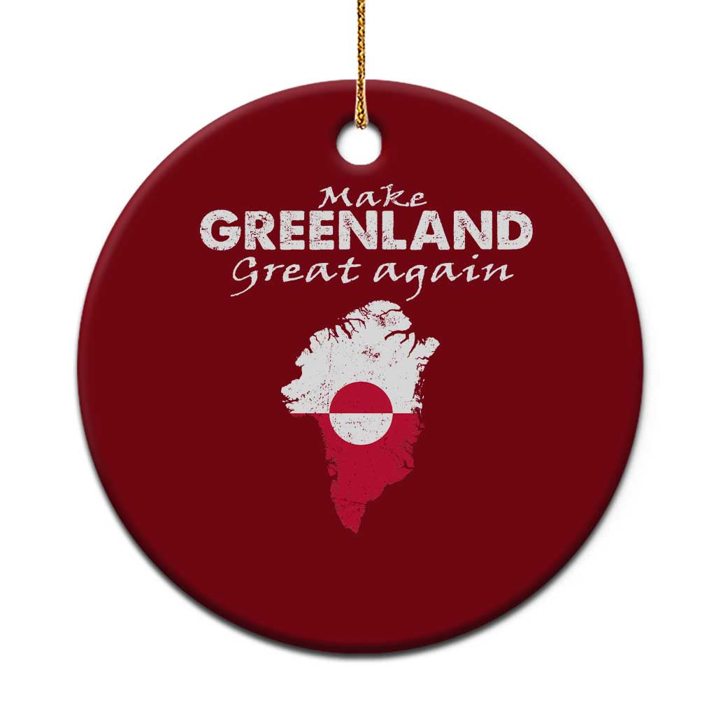 Make Greenland Great Again Ceramic Ornament Act USA 51st State Greenland