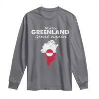 Make Greenland Great Again Long Sleeve Shirt Act USA 51st State Greenland