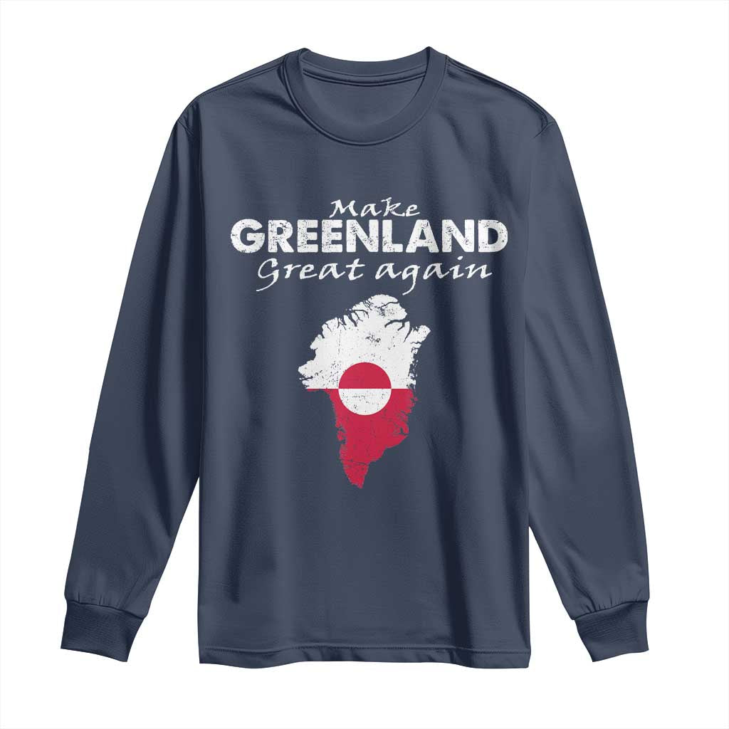 Make Greenland Great Again Long Sleeve Shirt Act USA 51st State Greenland