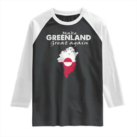 Make Greenland Great Again Raglan Shirt Act USA 51st State Greenland