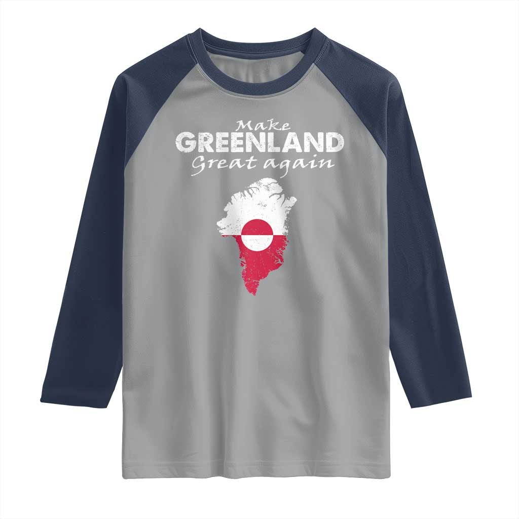 Make Greenland Great Again Raglan Shirt Act USA 51st State Greenland