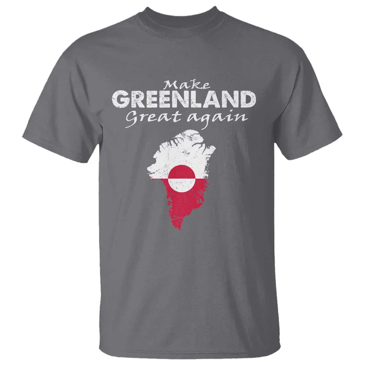 Make Greenland Great Again T Shirt Act USA 51st State Greenland