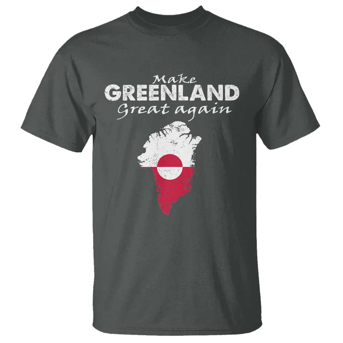 Make Greenland Great Again T Shirt Act USA 51st State Greenland