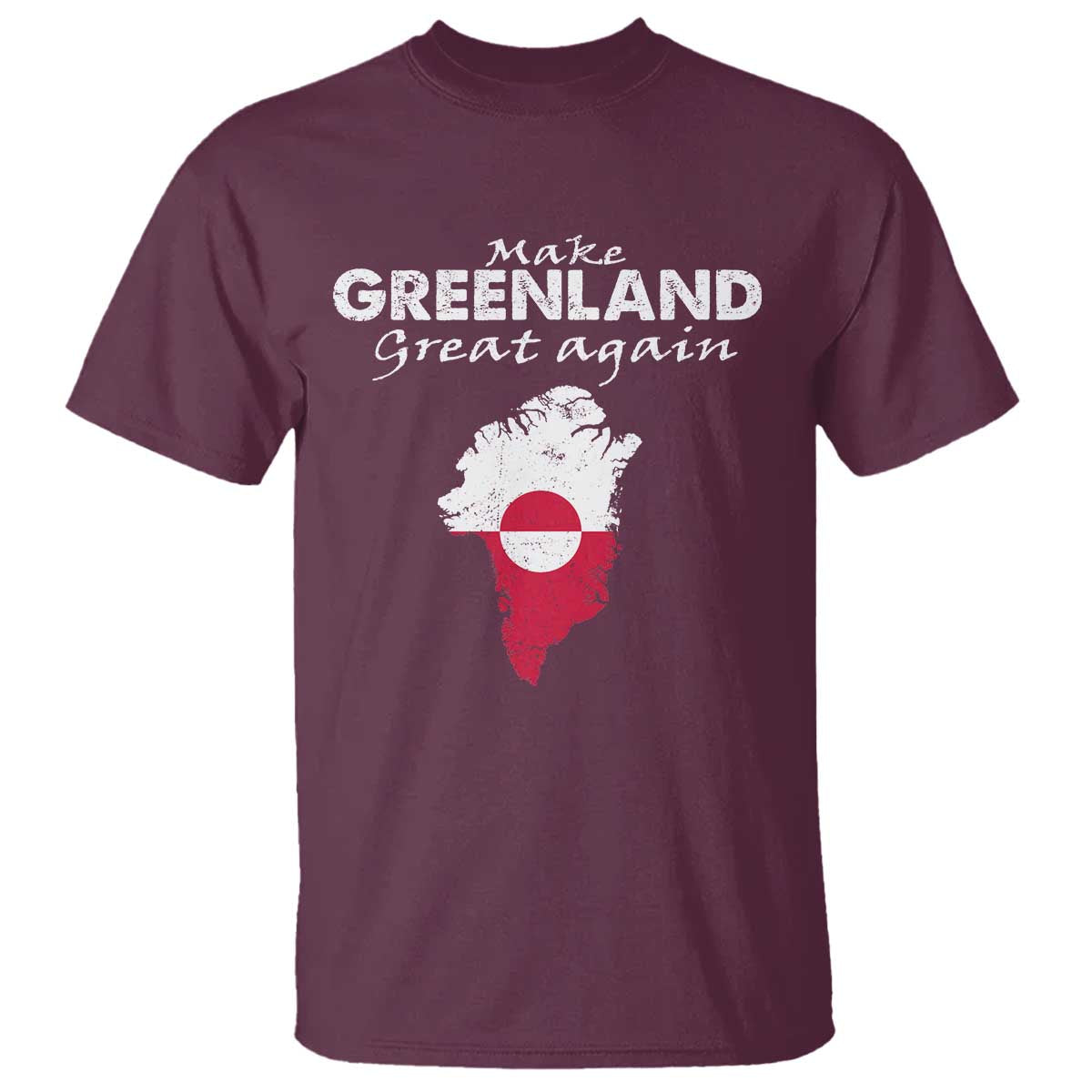 Make Greenland Great Again T Shirt Act USA 51st State Greenland