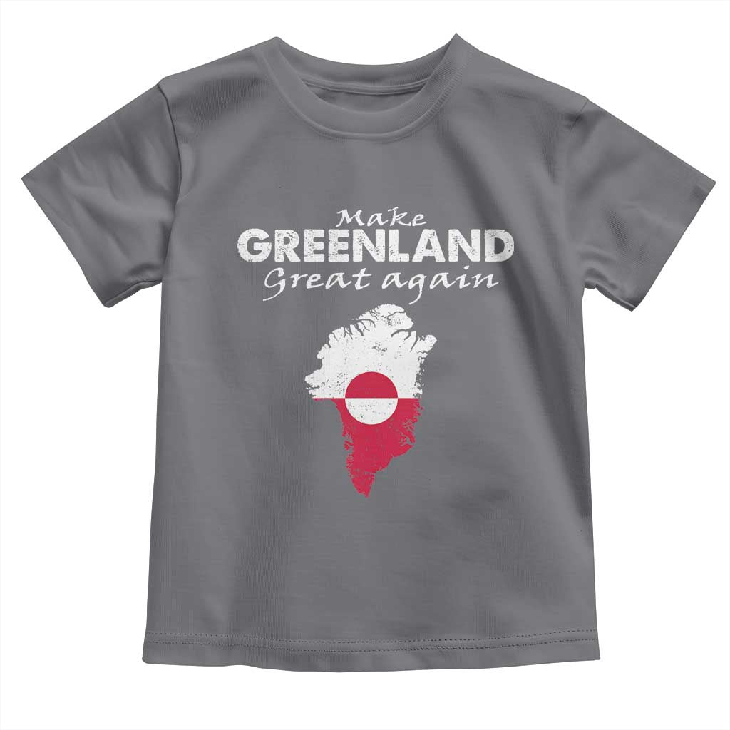 Make Greenland Great Again Toddler T Shirt Act USA 51st State Greenland
