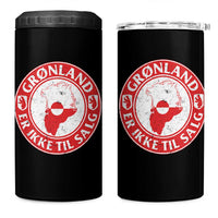 Greenland Is Not For Sale 4 in 1 Can Cooler Tumbler Gronland Er Ikke Til Salg Greenland Protest