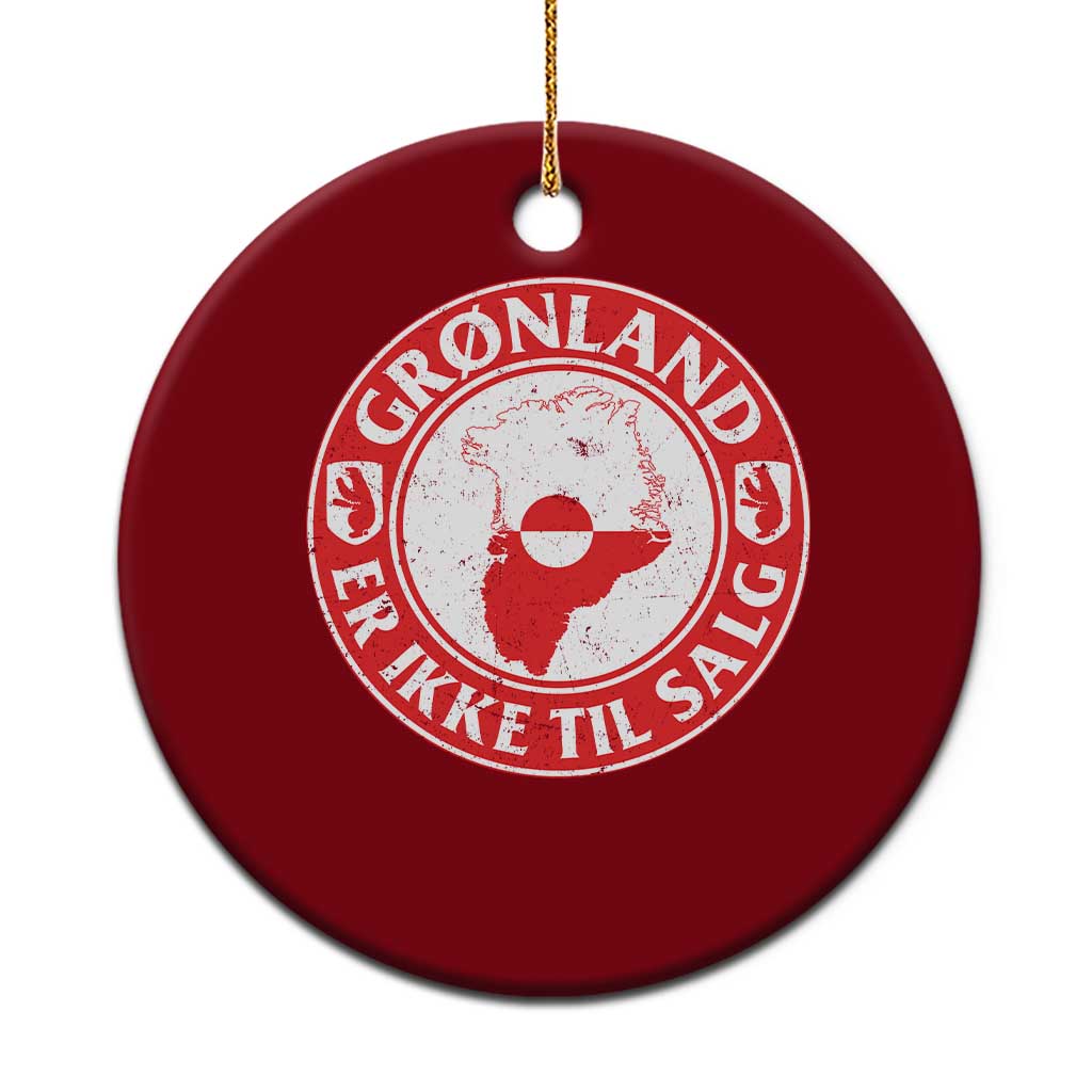 Greenland Is Not For Sale Ceramic Ornament Gronland Er Ikke Til Salg Greenland Protest