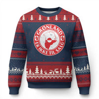 Greenland Is Not For Sale Ugly Christmas Sweater Gronland Er Ikke Til Salg Greenland Protest