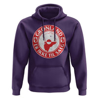 Greenland Is Not For Sale Hoodie Gronland Er Ikke Til Salg Greenland Protest