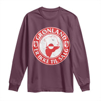 Greenland Is Not For Sale Long Sleeve Shirt Gronland Er Ikke Til Salg Greenland Protest
