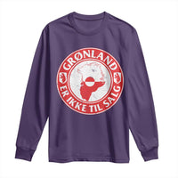 Greenland Is Not For Sale Long Sleeve Shirt Gronland Er Ikke Til Salg Greenland Protest