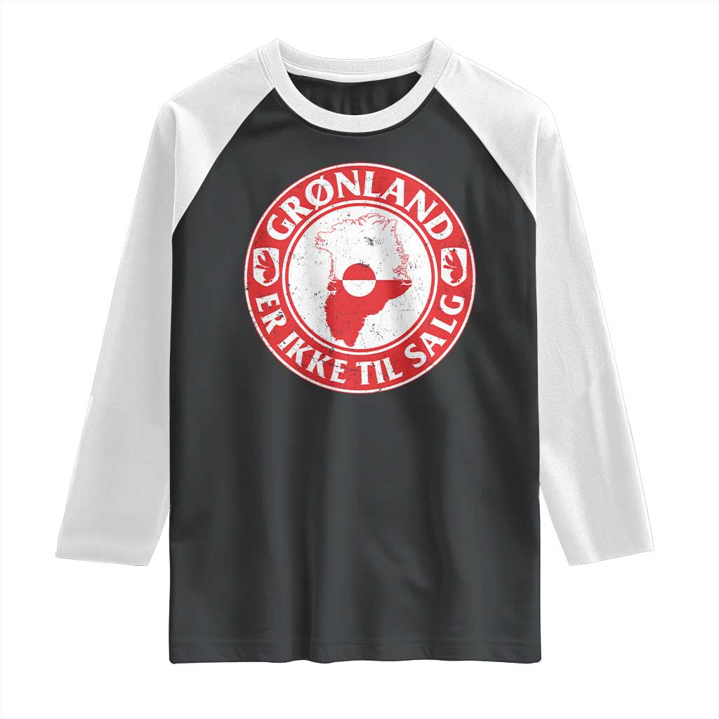 Greenland Is Not For Sale Raglan Shirt Gronland Er Ikke Til Salg Greenland Protest