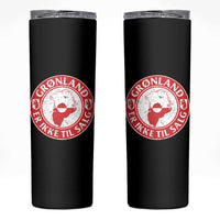 Greenland Is Not For Sale Skinny Tumbler Gronland Er Ikke Til Salg Greenland Protest