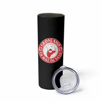 Greenland Is Not For Sale Skinny Tumbler Gronland Er Ikke Til Salg Greenland Protest