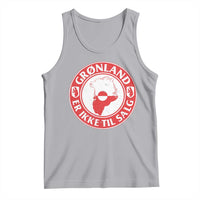 Greenland Is Not For Sale Tank Top Gronland Er Ikke Til Salg Greenland Protest
