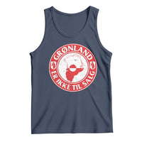 Greenland Is Not For Sale Tank Top Gronland Er Ikke Til Salg Greenland Protest
