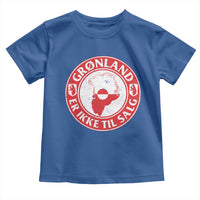 Greenland Is Not For Sale Toddler T Shirt Gronland Er Ikke Til Salg Greenland Protest