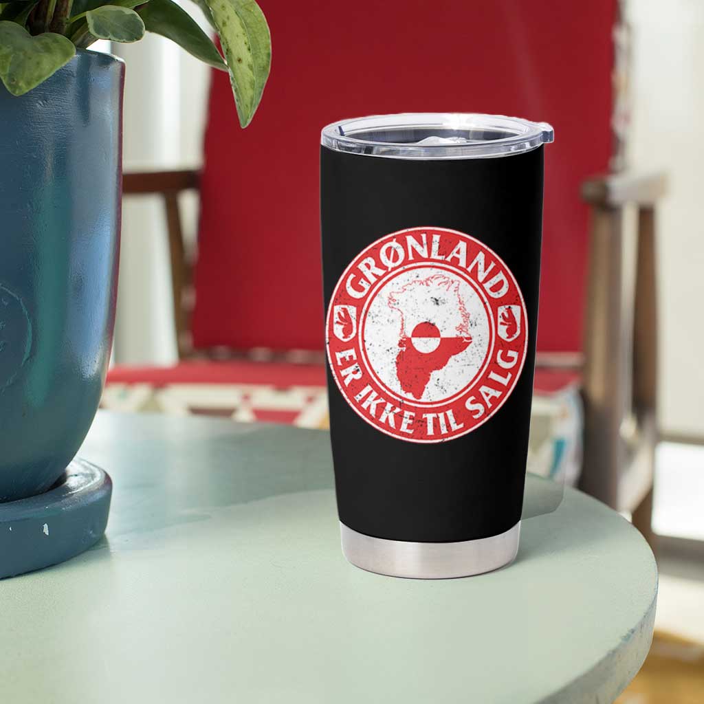 Greenland Is Not For Sale Tumbler Cup Gronland Er Ikke Til Salg Greenland Protest