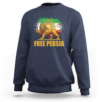 Free Persian Sweatshirt Iran Flag Lion And Sun Persian Pride Iranian Protests