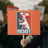 Resist Greenland Polar Bear Holding Flag Art Protest Sign Resistance Political