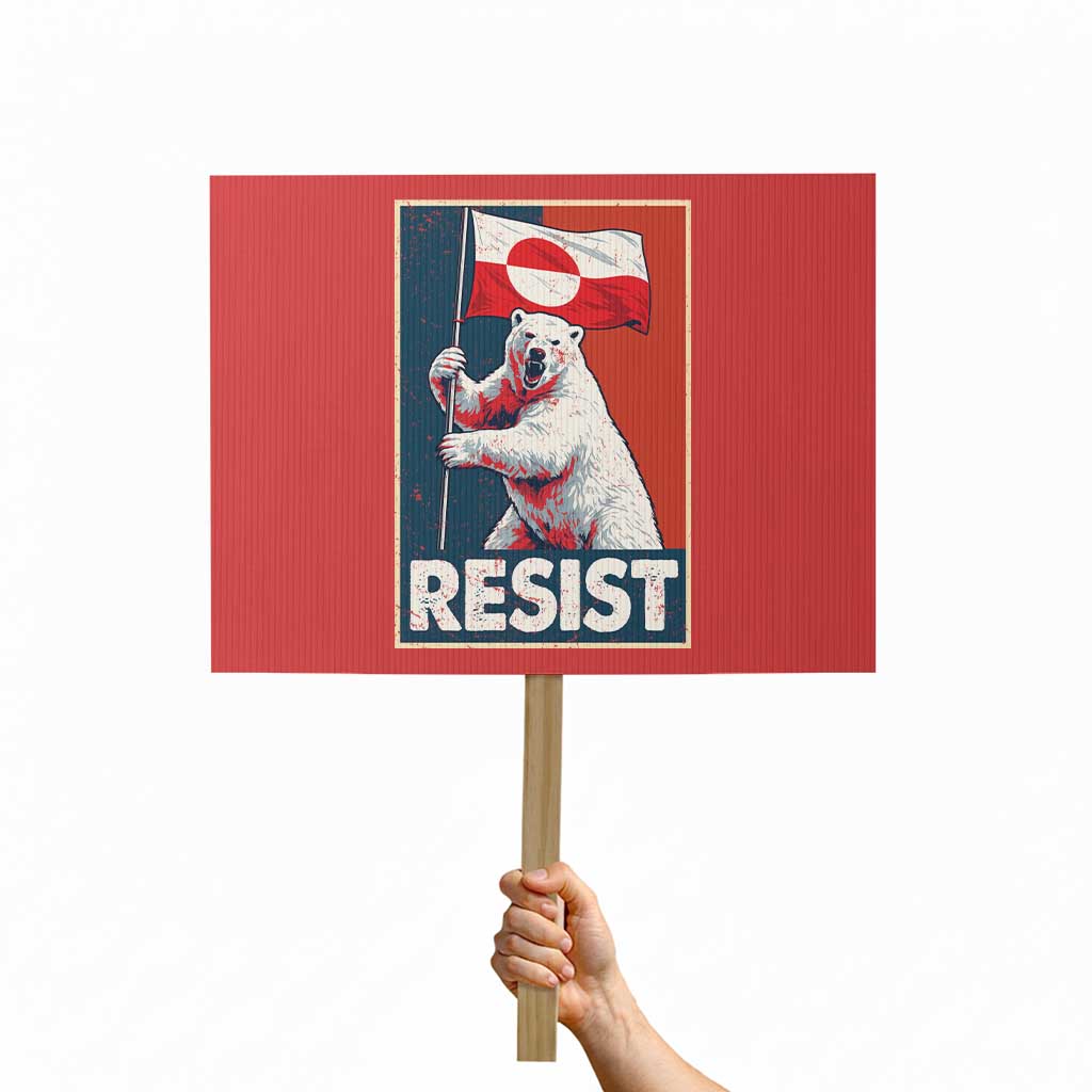Resist Greenland Polar Bear Holding Flag Art Protest Sign Resistance Political