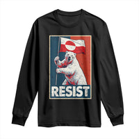 Resist Greenland Polar Bear Holding Flag Art Long Sleeve Shirt Resistance Political