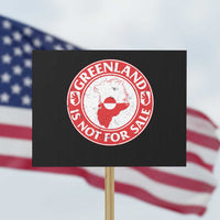 Greenland Is Not For Sale Protest Sign Political Statement Arms of Greenland