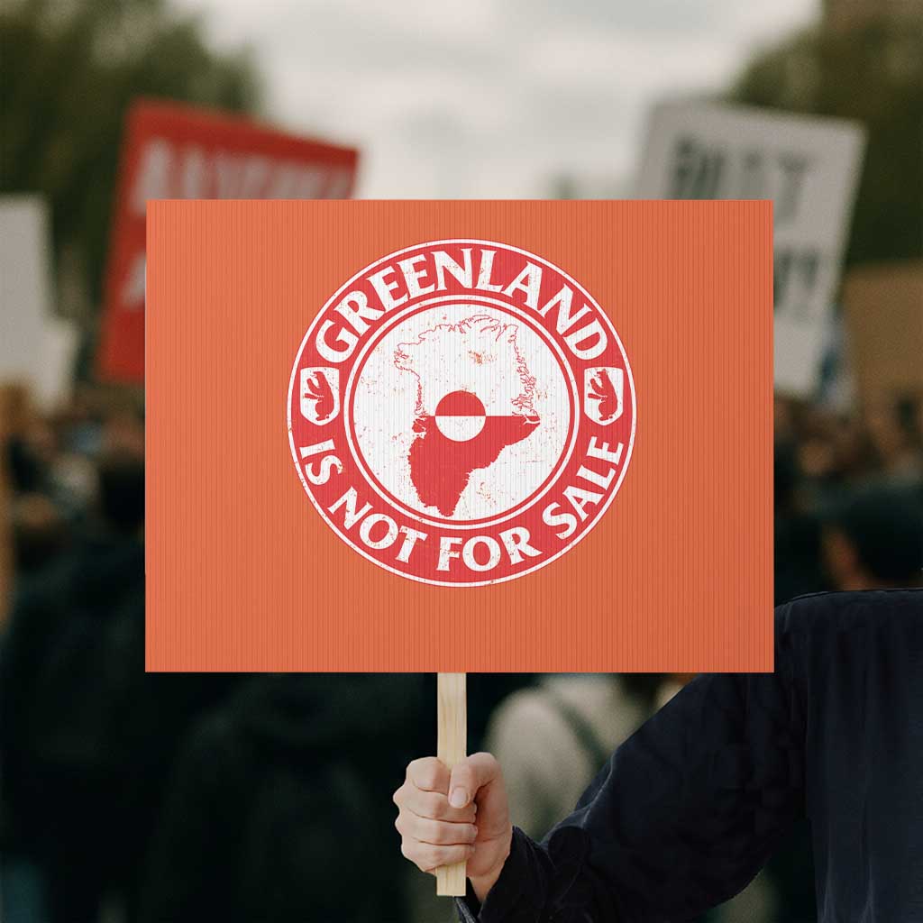 Greenland Is Not For Sale Protest Sign Political Statement Arms of Greenland