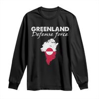 Greenland Defense Force Long Sleeve Shirt Political Statement Greenland Policy