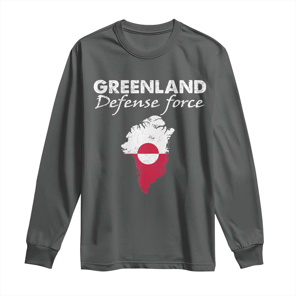 Greenland Defense Force Long Sleeve Shirt Political Statement Greenland Policy